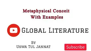 Metaphysical | Metaphysical Conceit With Examples | Global Literature