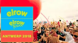 PROMO I elrow TOWN Antwerp 2018 I elrow