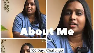 About Me | 100 Days Challenge | introvert to extrovert | Sumi Bribin 