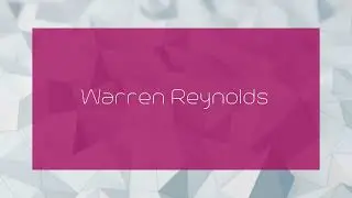 Warren Reynolds - appearance