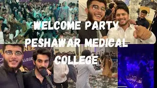 Mb22 k pur josh istiqbal |Welcome Party|Peshawer Medical College| khan| Vlogs in White Coat