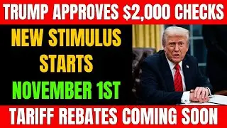 Trump Signs Off on New $2,000 Checks &ndash; November 1st Stimulus and Tariff Rebates Incoming!