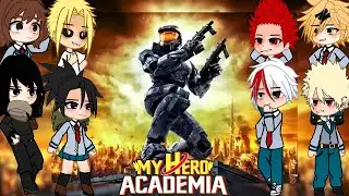 Class 1A react to Deku as Master Chief from Halo || BNHA/MHA || GCRV || No Ships |
