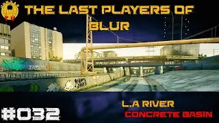 The Last Players of Blur - L.A River - Concrete Basin - #032