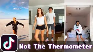 Not The Thermometer (Footwork Shuffle Dance) | TikTok Compilation