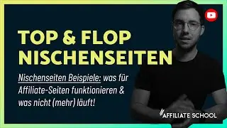 Top & Flop Nischenseiten - Affiliate Webseiten Beispiele