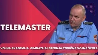 TELEMASTER - Veliki konkurs za upis u Vojnu akademiju, Vojnu gimnaziju i Srednju strucnu vojnu skolu