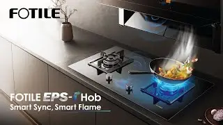 FOTILE EPS-i Series Gas Hob - Smart Sync, Smart Flame