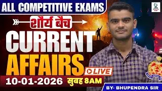 Current Affairs | 10 January 2026 | All Competitive Exams  | Bhupendra Sir