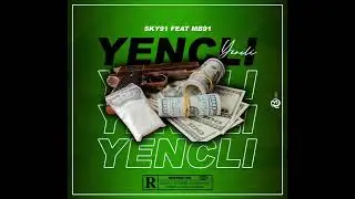 Sky91 - Yencli (feat. Mb91 Prod by OBI-J MIX) (official audio)