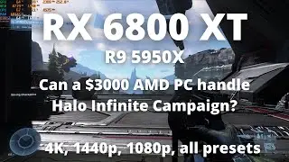 Halo Infinite Campaign | RX 6800XT Benchmark | 4K, 1440p, 1080p | Ultra, High, Med, Low | R9 5950X |