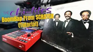 How To Make a Boom Bap Beat: Flip That Sample Tutorial on Akai MPC One (Chi-Lites 