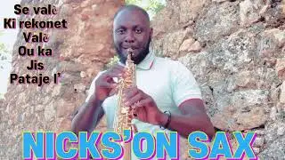 Ayiti se-#Michael  Benjamin#// Cover by #Nick&rsquo;son sax#