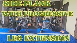 Side-plank with Progressive Leg Extension