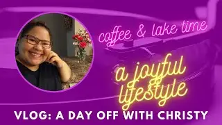 MY DAY OFF VLOG: Coffee, Lake Time, and A Quick Resume Chat!