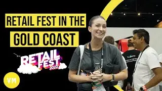 Retail Fest 2022 In The Gold Coast | Vonnimedia