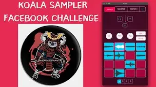 KOALA SAMPLER FACEBOOK CHALLENGE - 