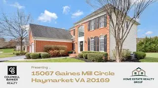 15067 Gaines Mill  Circle, Haymarket VA 20169