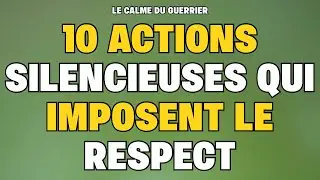 Le Pouvoir du Silence : 10 Actions Stoïciennes Qui Font Trembler Ceux Qui Te Méprisent