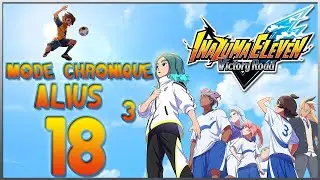 Inazuma Eleven: Victory Road #18: Mode Chronique: Circuit Alius (3)