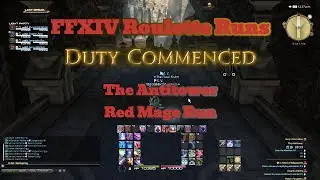 Red Mage Antitower Run - FFXIV Leveling Roulette