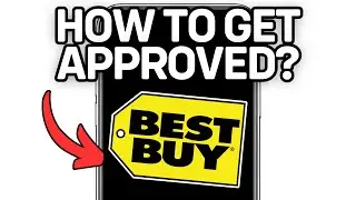 How To Get Approved For Best Buy Financing (Get Monthly Payments) 2025!