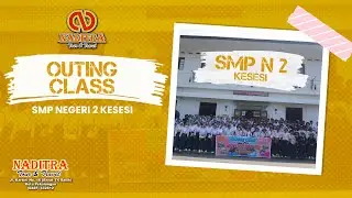 OUTINGCLASS BANDUNG SMP NEGERI 2 KESESI
