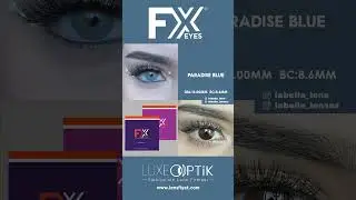 Fx Eyes Paradise Blue #fx #fxeyes #lens #colorlens #lenses #contactlenses www.lensfiyat.com