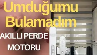 Xenon Smart Akıllı Stor Perde Motoru Kutu Açılış | İnceleme | Kurulum