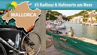 Rennrad-Paradies Mallorca [3] – Hafenorte Cala d'Or, Cala Figuera & Portocolom.