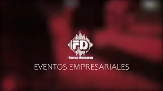 REEL DE EVENTOS EMPRESARIALES - FON&Eacute;TICA DIMENSIONAL 2020