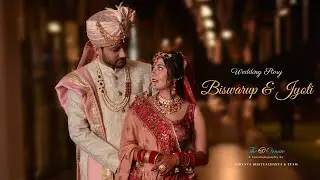 BISWARUP & JYOTI || Film By THE ORNATE EVENTS || Cinematic Wedding Teaser || HD Video 2022 ||