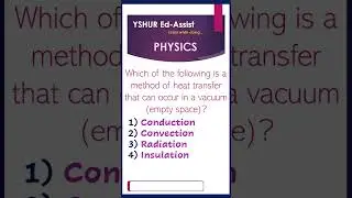 Method of Heat Transfer #physics #mcqs #dsc #gk #groups #exams #competitive #study #civils