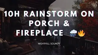 10H Cabin Rainstorm Ambience w/ Fireplace & Thunder | Relaxing Rain Sounds | Nightfall Sounds