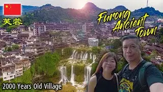 Furong Ancient Town | China's Waterfall Village 🇨🇳