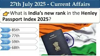 27th July 2025 || Top 13 Current Affairs MCQ with Explanation in English || WhatsApp: 9700200378