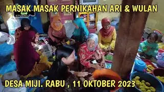 MASAK MASAK PERNIKAHAN ARI & WULAN DI DESA MIJI OGAN ILIR
