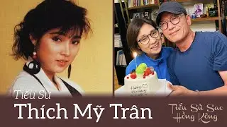 Tiểu Sử Thích Mỹ Trân - Mỹ Nhân Cổ Trang Hạnh Phúc Bên Tam Ca Miêu Kiều Vỹ Và Cuộc Sống Viên Mãn