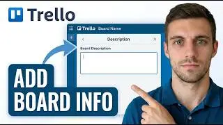 How to Add Description to Your Trello Board 2026 (EASY GUIDE)