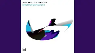 Brighter Days Ahead (Extended Mix)