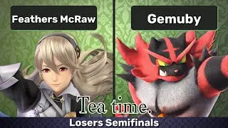 Tea Time #218 - Losers Semifinals - Feathers McRaw vs Gemuby