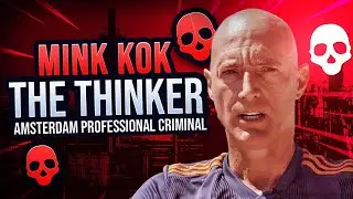 The Untold Story Of Mink Kok: Amsterdam's Most Wanted Criminal