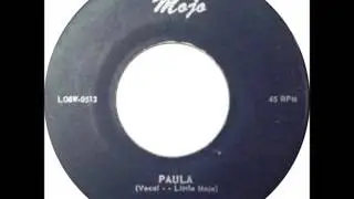 Little Mojo (Herman Grimes) And The Jesters - Paula