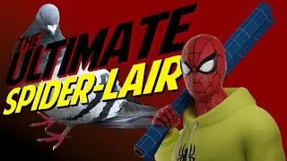 The Ultimate Spider-Lair: Realism Mode