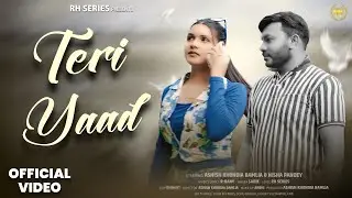 Teri Yaad | Official Video | Ashish Khundia | Nisha Pandey | Sadik | New Haryanvi Song 2025