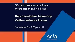 Online Network Forum: SCI Health Maintenance Tool, Mental Health and Wellbeing - September 2023