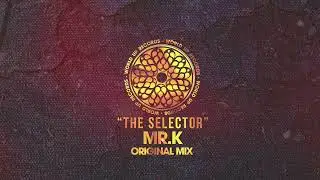 Mr.K (BG) - The Selector (Original Mix)