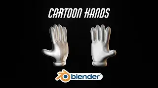 Modeling Cartoon Mickey Mouse Hands in Blender 3.6