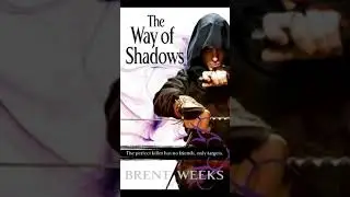 Book Reviews in 30 Seconds: The Way of Shadows by Brent Weeks