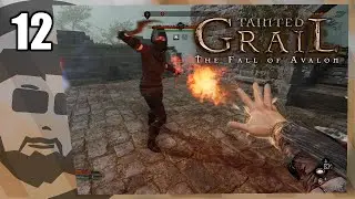 Headhunting, and intellectually curious peasants | Tainted Grail: The Fall of Avalon | Part 12